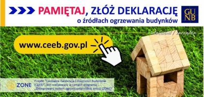 drewniany budynek na trawie, narysowany żółty przycisk di klikania z adresem www.ceeb.gov.pl i klikająca na niego łapka; napis Pamiętaj złóż deklarację o źródłach ogrzewania budynku